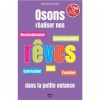 osons-realiser-nos-reves-dans-la-petite-enfance