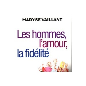 Les hommes l amour la fidelite 00.JPG view